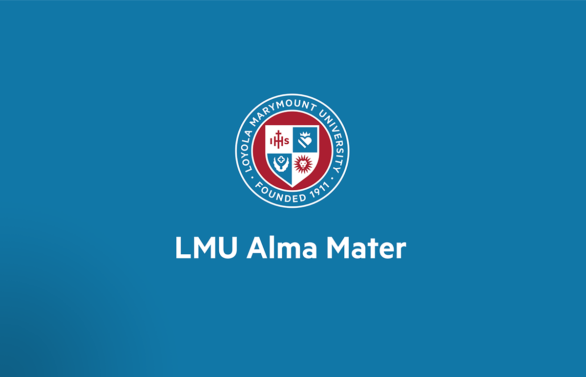 LMU Alma Mater with the LMU Ceremonial Mark displayed above